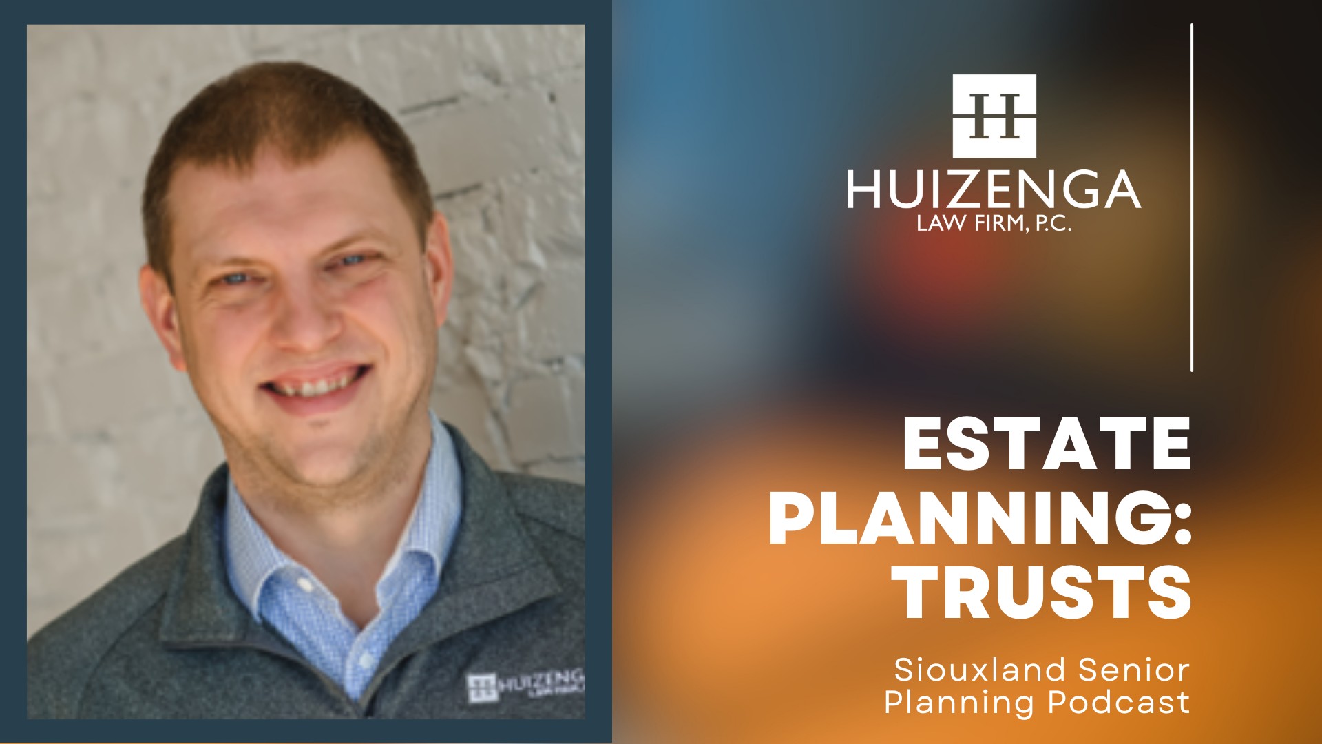 estate-planning-essentials-for-seniors-in-iowa-trusts-huizenga-law